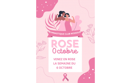 Octobre ROSE - Semaine du 6 octobre